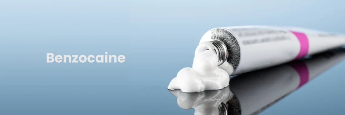 Benzocaine: Uses, Benefits, Side Effects, and Dosage Guidelines